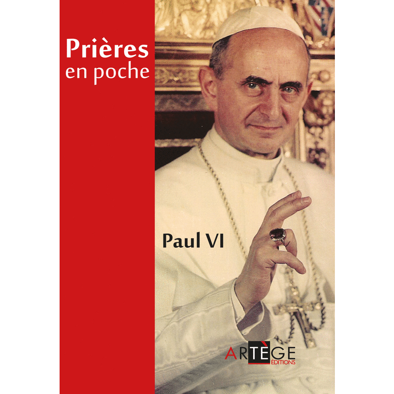 Prires en poche - Paul VI - Cliquez sur l'Image pour la Fermer
