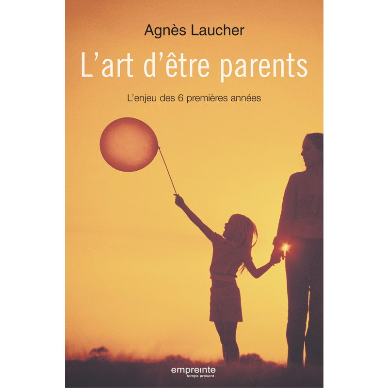 L'art d'tre parents - Cliquez sur l'Image pour la Fermer