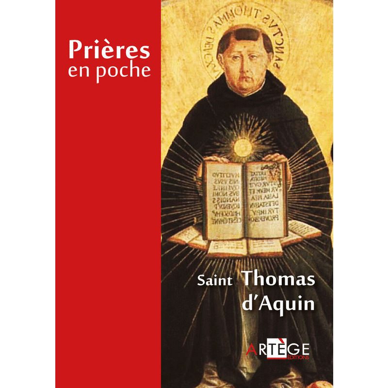 Prires en poche - Saint Thomas d'Aquin - Cliquez sur l'Image pour la Fermer