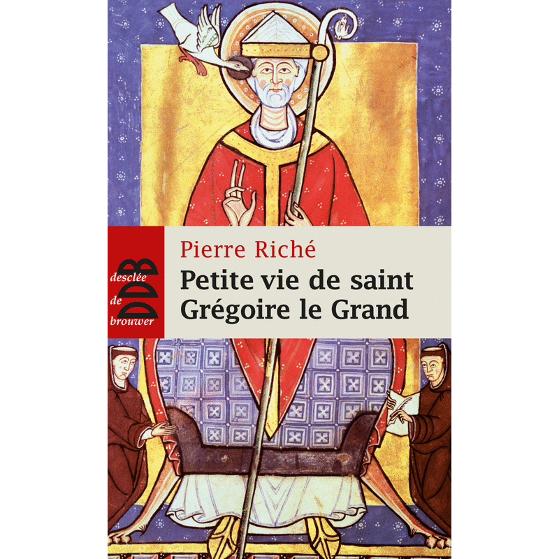Petite vie de saint Grgoire le Grand - Cliquez sur l'Image pour la Fermer