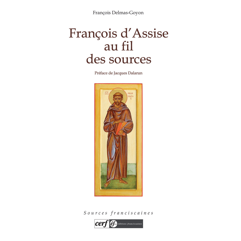 Franois d'Assise au fil des sources - Cliquez sur l'Image pour la Fermer