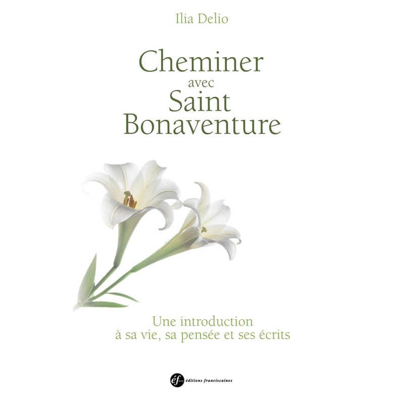 Cheminer avec saint Bonaventure - Cliquez sur l'Image pour la Fermer