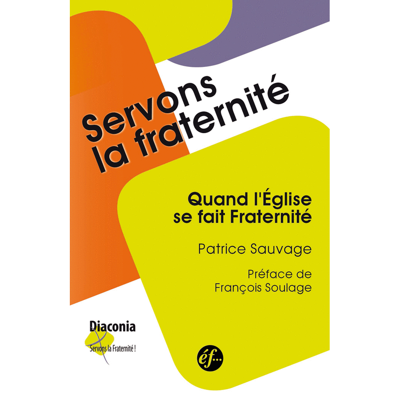 Diaconia : quand l'Eglise se fait fraternit - Cliquez sur l'Image pour la Fermer
