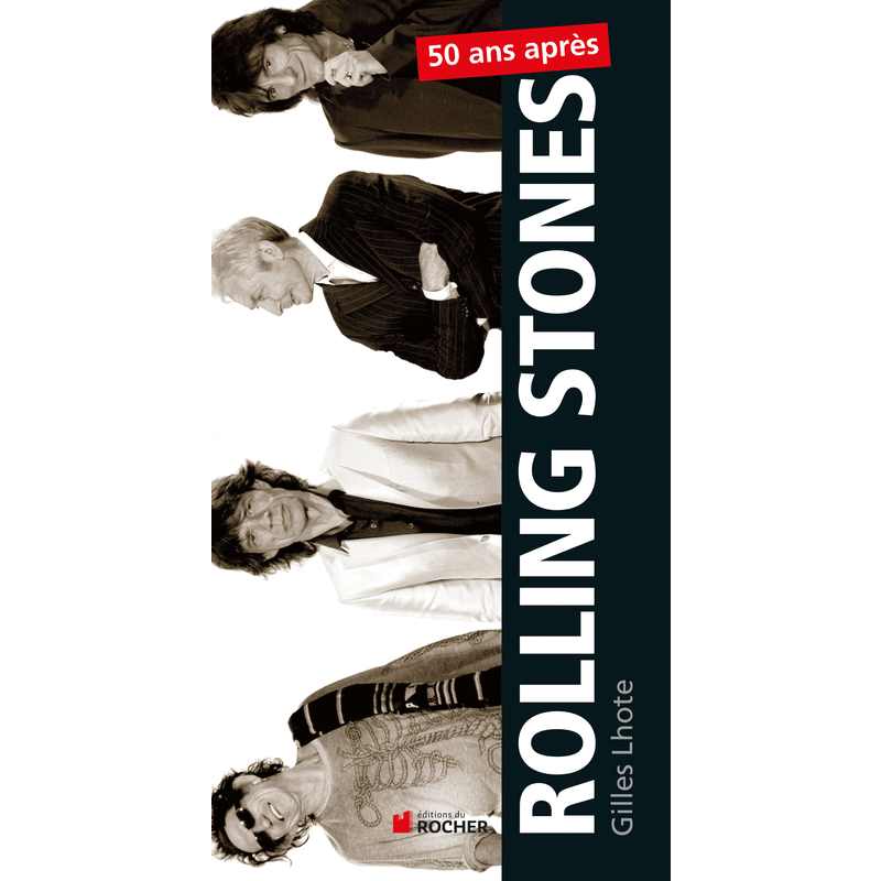 Rolling Stones, 50 ans aprs - Cliquez sur l'Image pour la Fermer