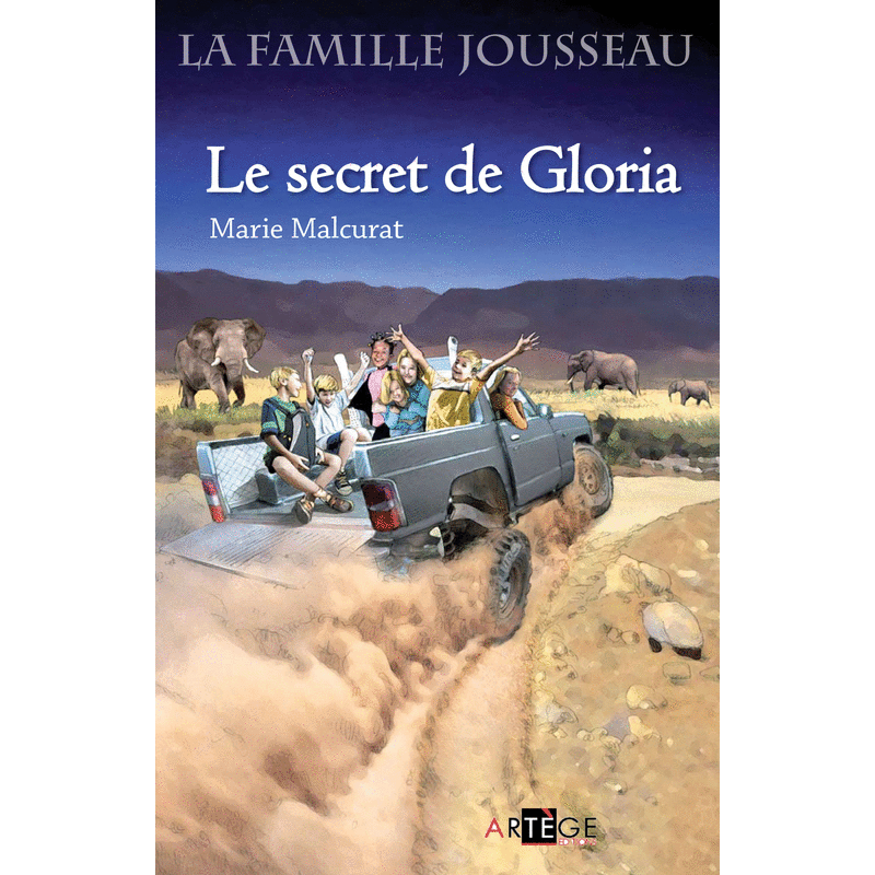 La famille Jousseau - Le secret de Gloria - Cliquez sur l'Image pour la Fermer