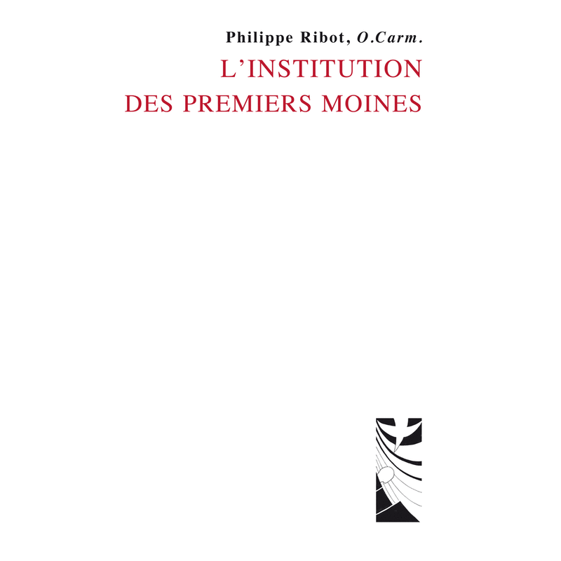 L'institution des premiers moines - Cliquez sur l'Image pour la Fermer