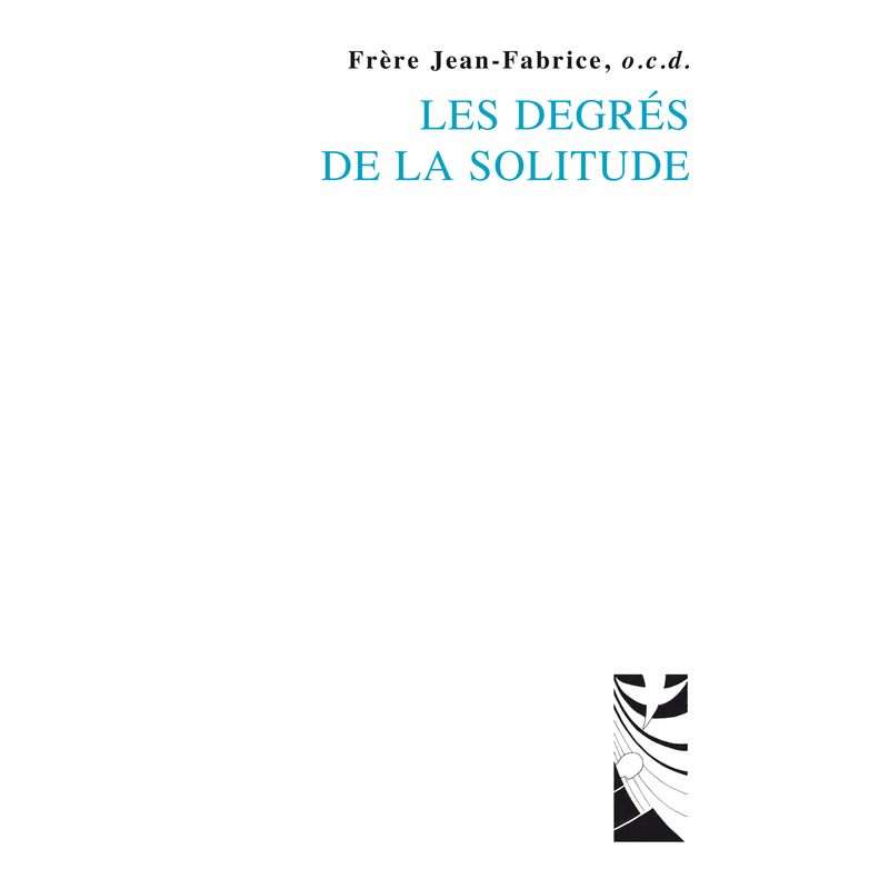 Les degrs de la solitude - Cliquez sur l'Image pour la Fermer