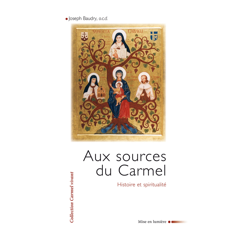 Aux sources du Carmel - Cliquez sur l'Image pour la Fermer