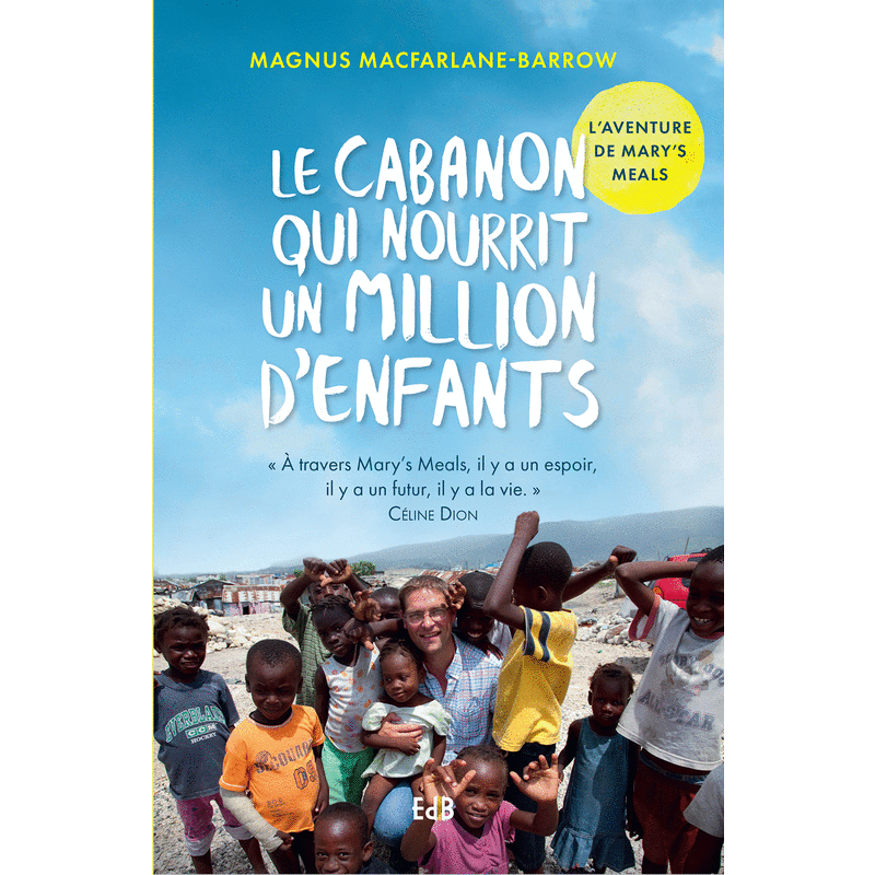 Le cabanon qui nourrit un million d'enfants - Cliquez sur l'Image pour la Fermer