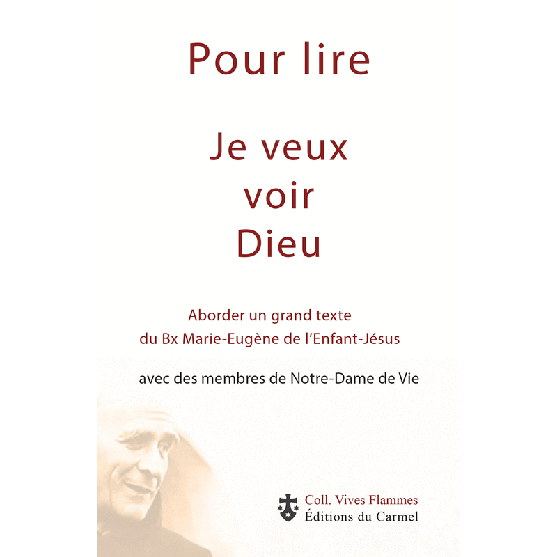 Pour lire Je veux voir Dieu - Cliquez sur l'Image pour la Fermer