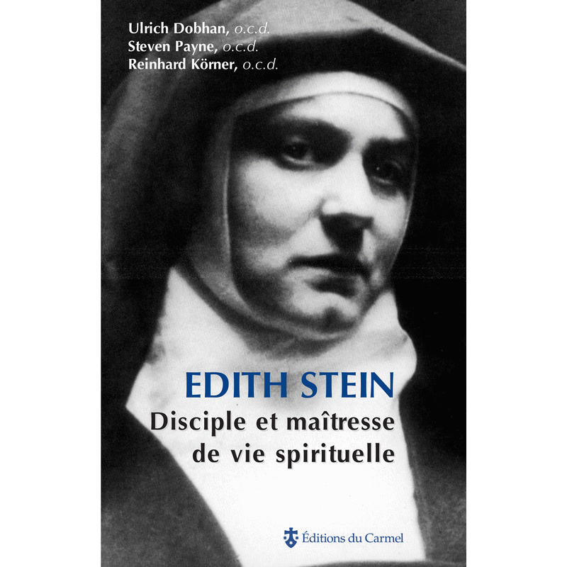 Edith Stein, disciple et matresse de vie spirituelle - Cliquez sur l'Image pour la Fermer