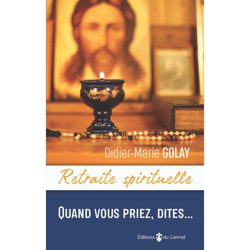 Quand vous priez, dites... - Cliquez sur l'Image pour la Fermer