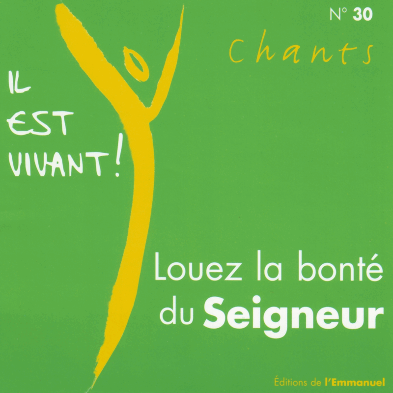Louez la bont du Seigneur - Cliquez sur l'Image pour la Fermer