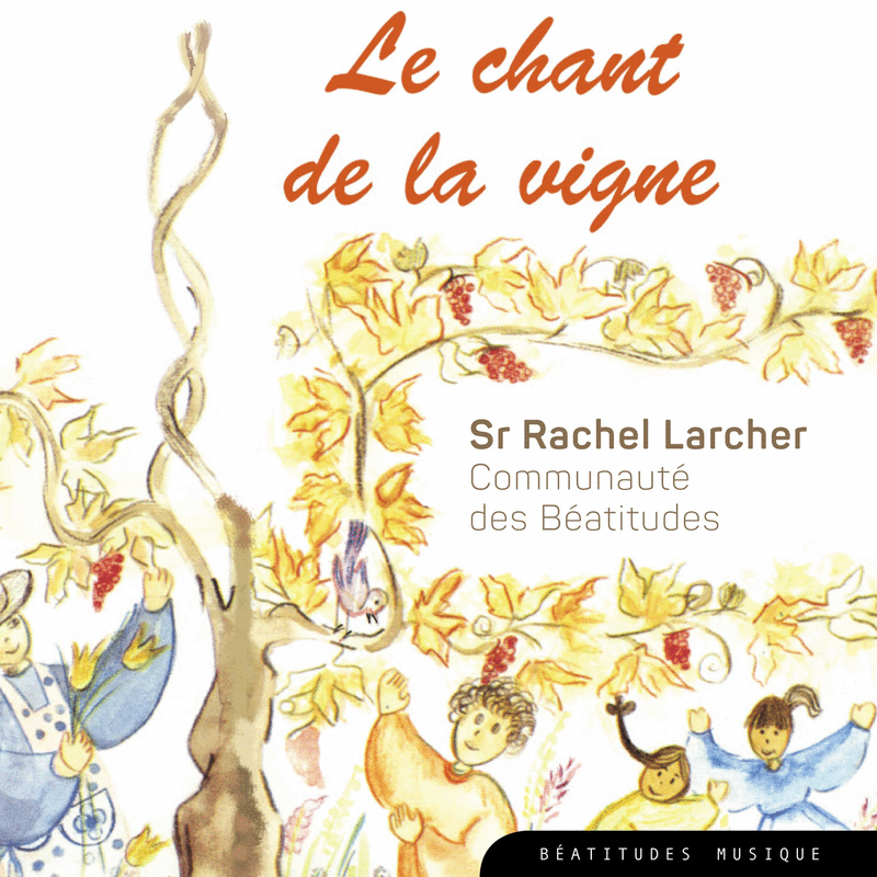 Le chant de la Vigne - Cliquez sur l'Image pour la Fermer