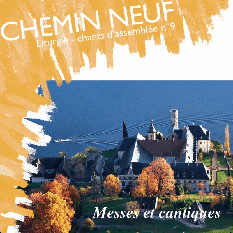 Liturgie - Chants d'assemble N9 - Messes et Cantiques - Cliquez sur l'Image pour la Fermer