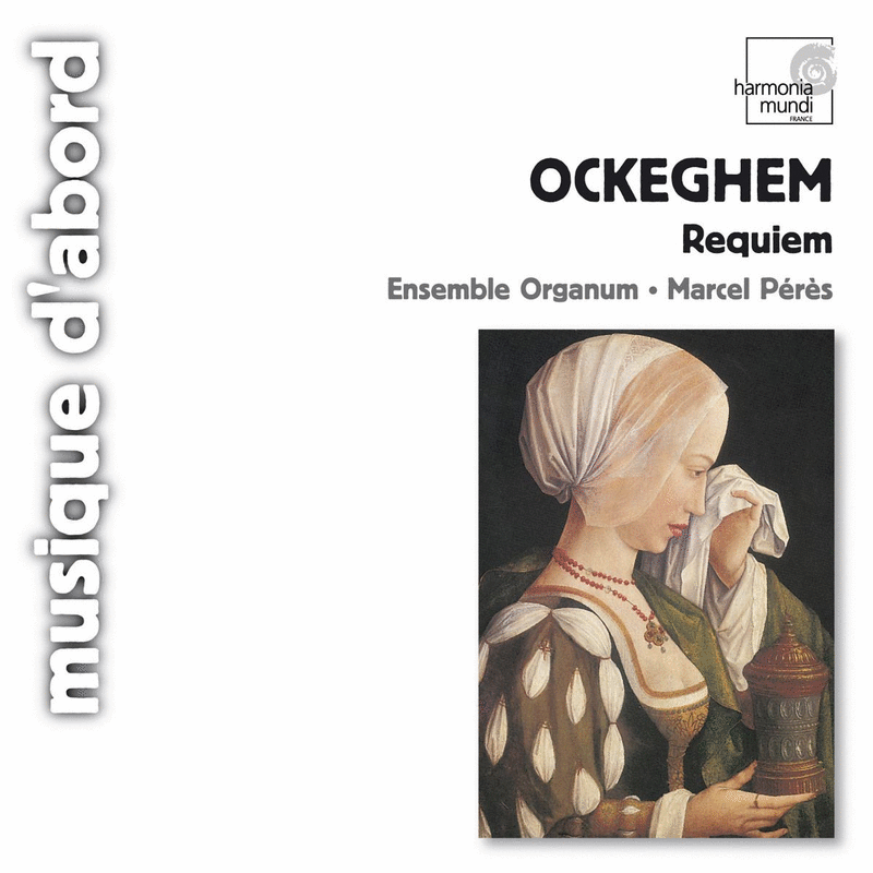 Ockeghem : Requiem - Cliquez sur l'Image pour la Fermer
