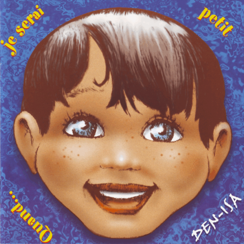 Quand je serai petit - Cliquez sur l'Image pour la Fermer