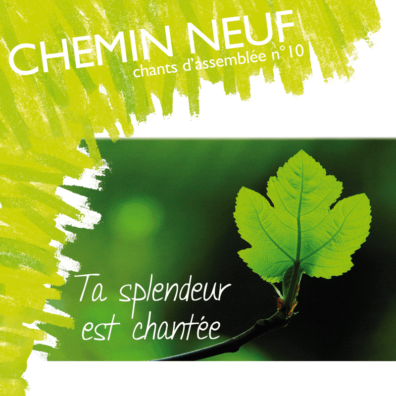 Chants d'assemble N10 - Ta splendeur est chante - Cliquez sur l'Image pour la Fermer