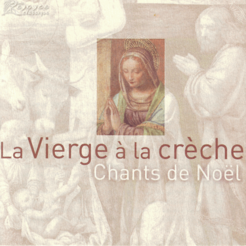 La Vierge  la Crche - Chants de Nol - Cliquez sur l'Image pour la Fermer