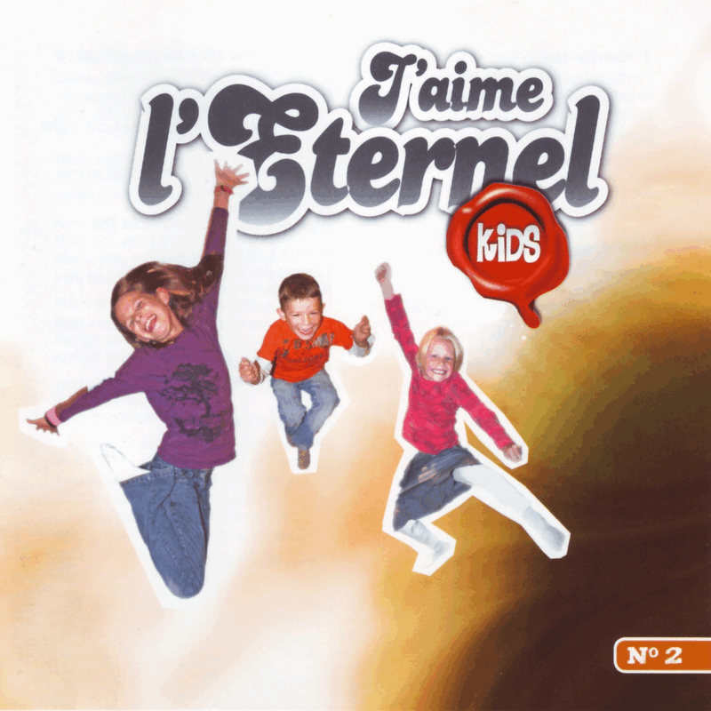 J'aime l'Eternel Kids, Vol. 2 - Cliquez sur l'Image pour la Fermer