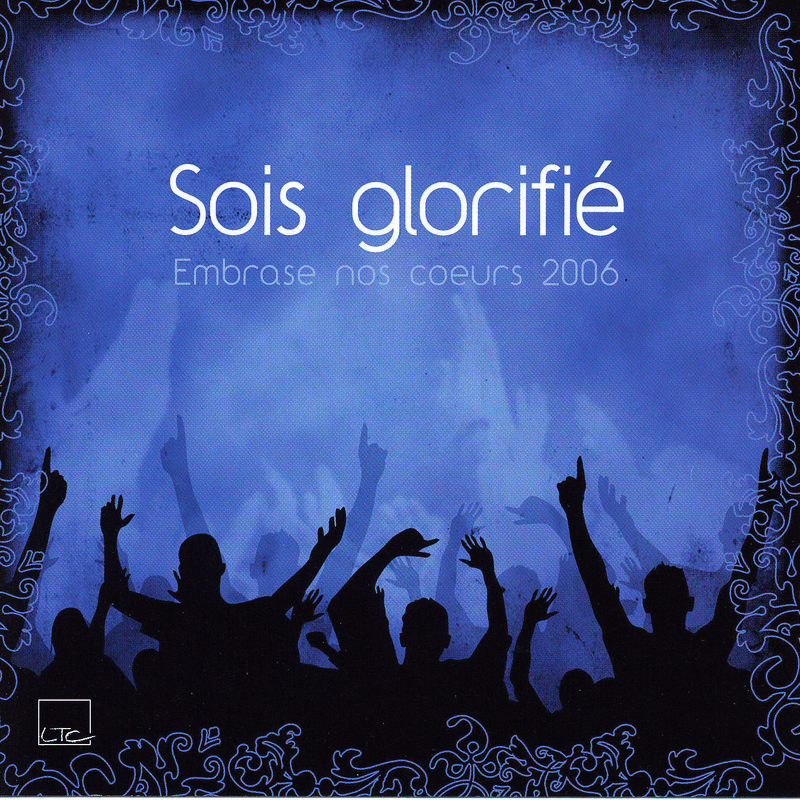 Sois glorifi - Cliquez sur l'Image pour la Fermer