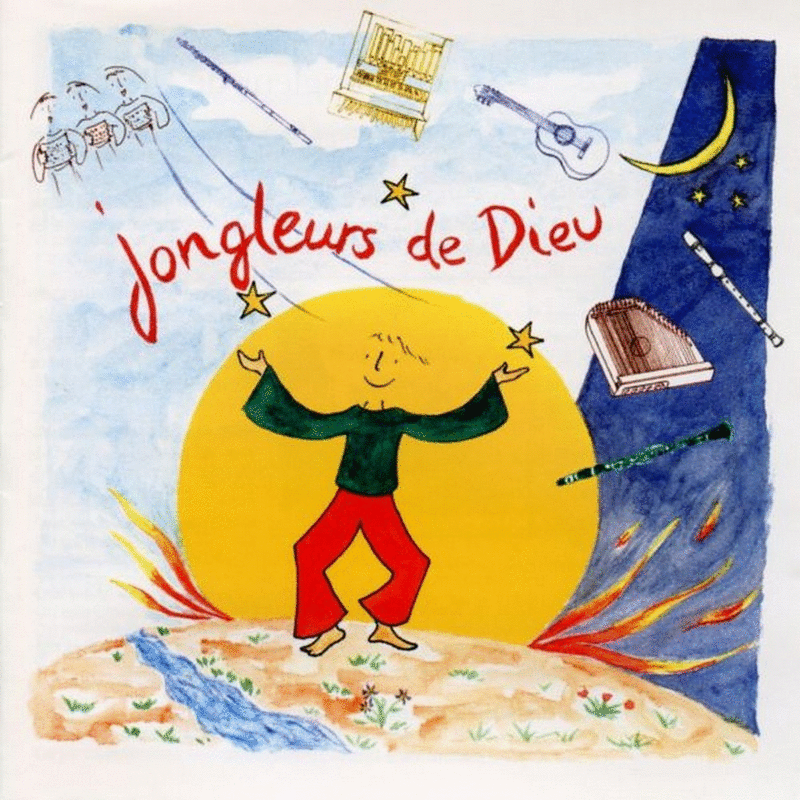 Jongleurs de Dieu - Cliquez sur l'Image pour la Fermer
