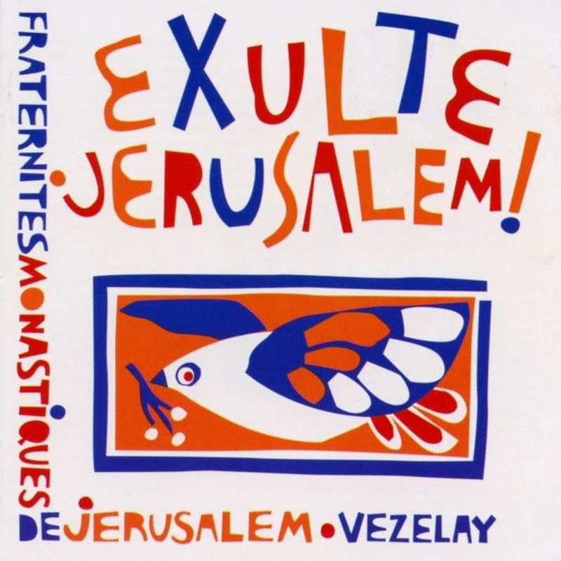 Exulte Jrusalem - Cliquez sur l'Image pour la Fermer
