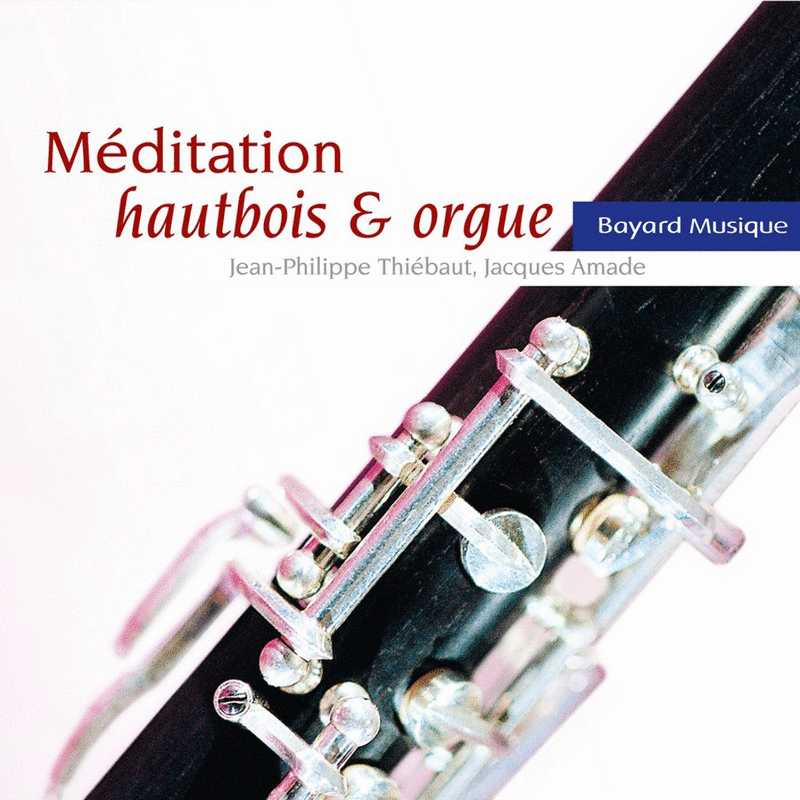 Mditation hautbois et orgue - Cliquez sur l'Image pour la Fermer