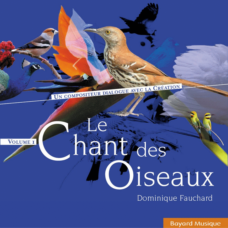 Le chant des oiseaux Vol. 1 - Cliquez sur l'Image pour la Fermer