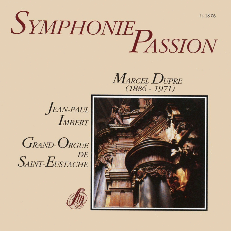 Dupr - Symphonie Passion - Cliquez sur l'Image pour la Fermer