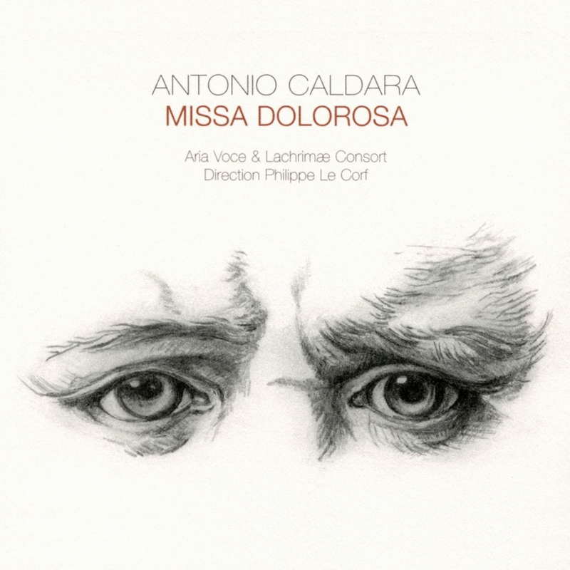 Caldara - Missa Dolorosa - Cliquez sur l'Image pour la Fermer