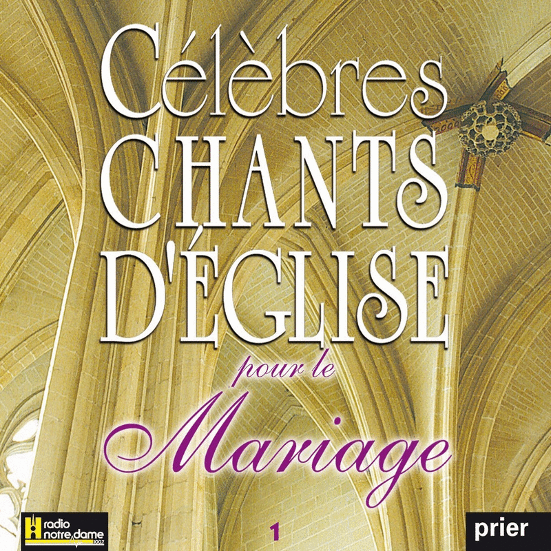 Clbres chants d'glise pour le mariage Vol. 1 - Cliquez sur l'Image pour la Fermer