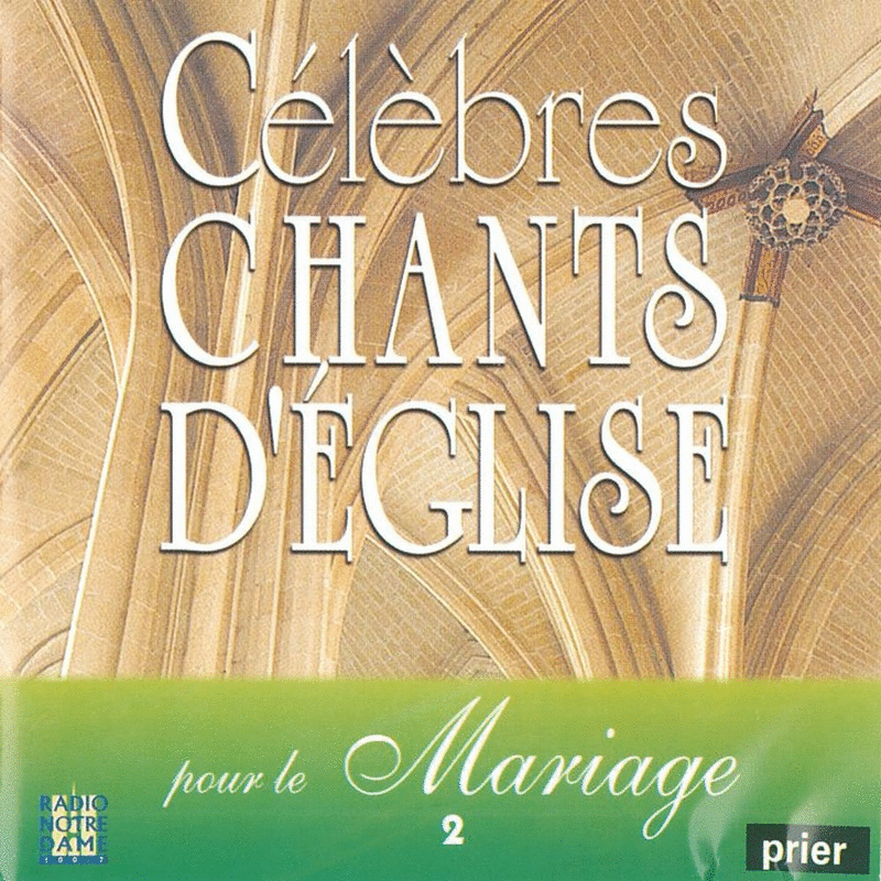 Clbres chants d'glise pour le mariage Vol. 2 - Cliquez sur l'Image pour la Fermer