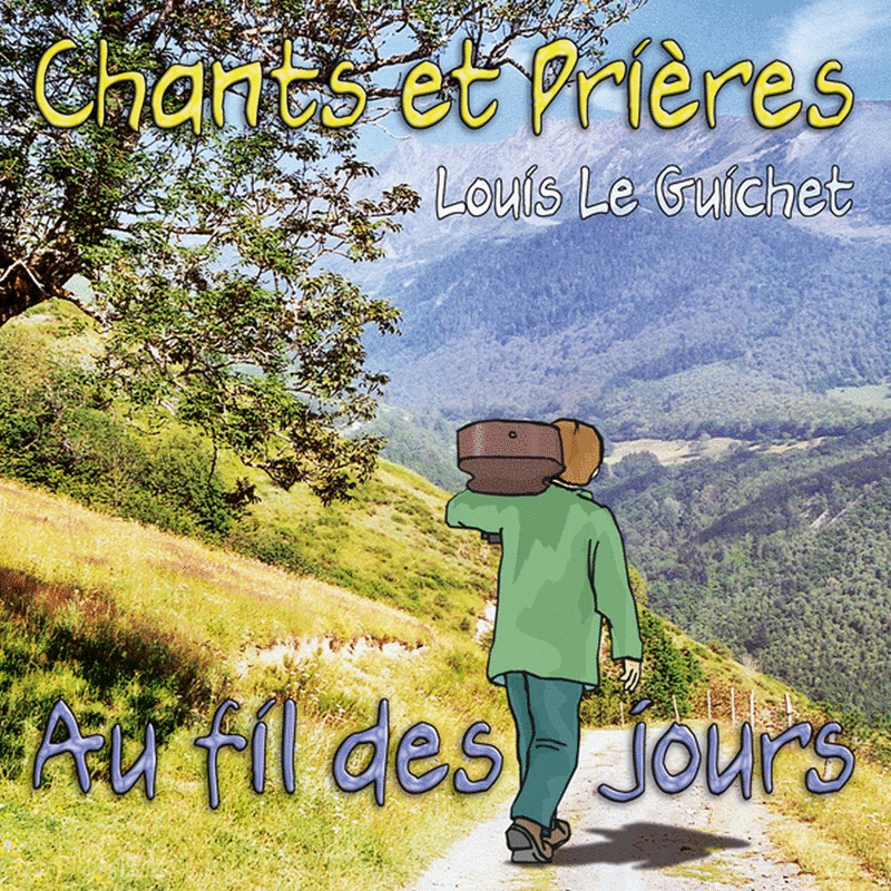 Chants et prires au fil des jours - Cliquez sur l'Image pour la Fermer