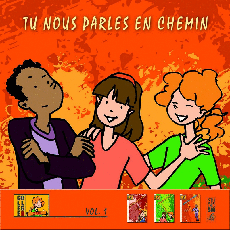 Tu nous parles en chemin - Collge Vol. 1 - Cliquez sur l'Image pour la Fermer