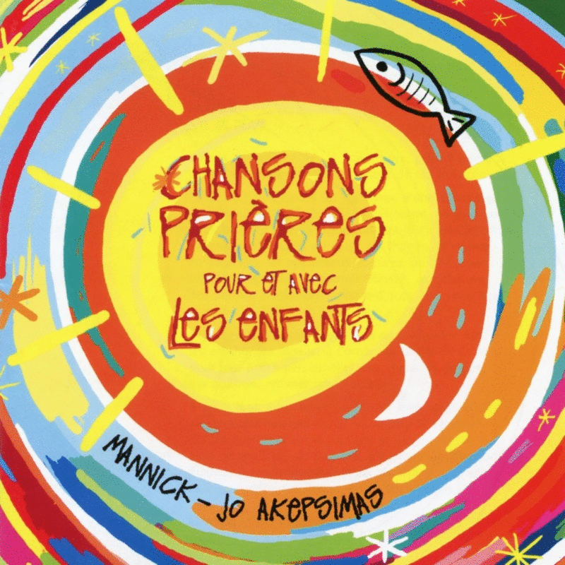 Chansons prires pour et avec les enfants - Cliquez sur l'Image pour la Fermer