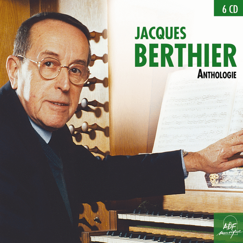 Anthologie 2 - Jacques Berthier - Cliquez sur l'Image pour la Fermer