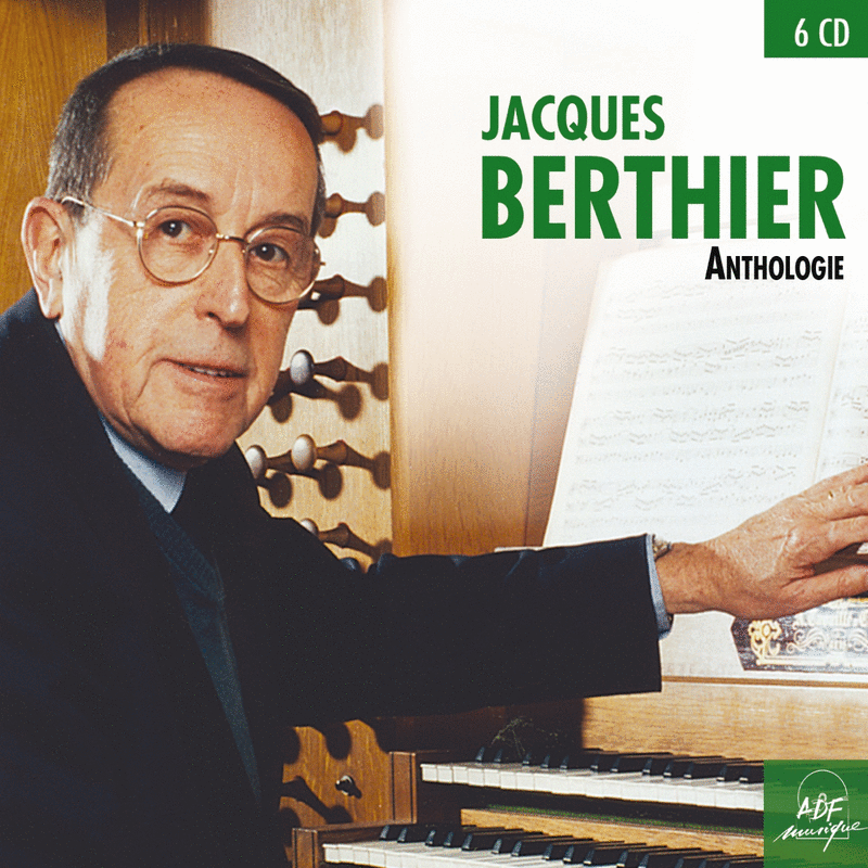 Anthologie 3 - Jacques Berthier - Cliquez sur l'Image pour la Fermer