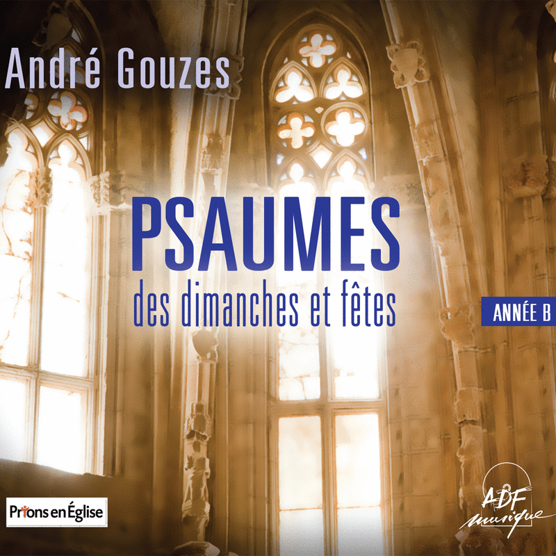 Psaumes des dimanches et ftes - Anne B - Cliquez sur l'Image pour la Fermer