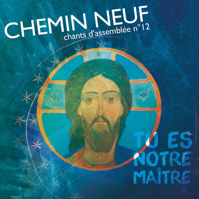 Tu es notre matre - Chants d'assemble N12 - Cliquez sur l'Image pour la Fermer