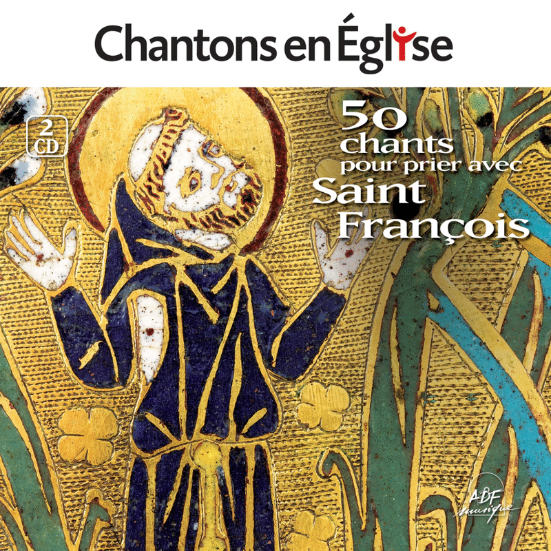 50 chants pour prier avec Saint Franois - Cliquez sur l'Image pour la Fermer