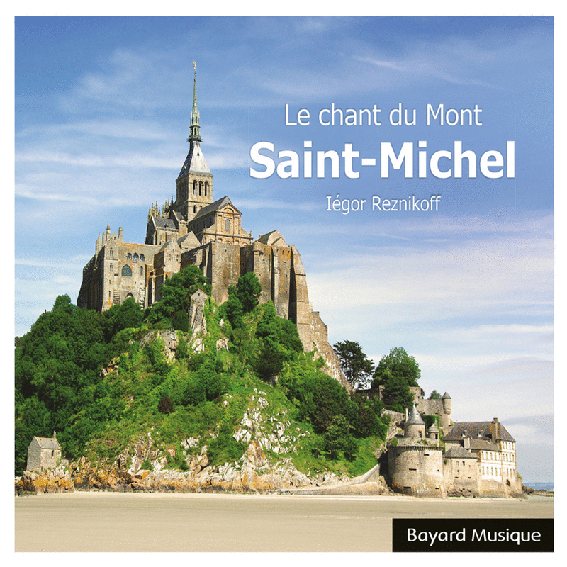 Le chant du Mont Saint-Michel - Cliquez sur l'Image pour la Fermer