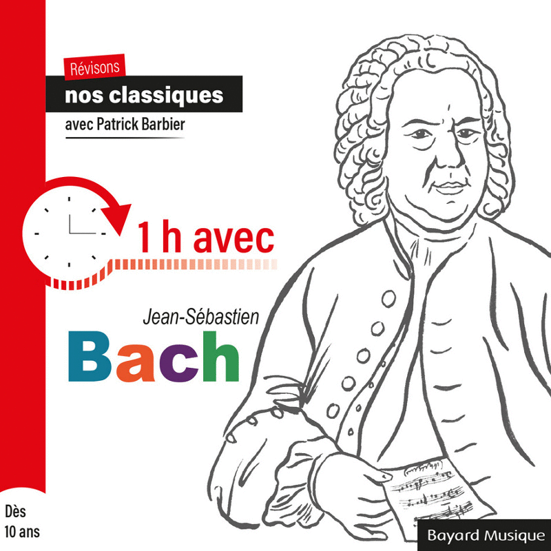 1h avec Jean-Sébastien Bach - Cliquez sur l'Image pour la Fermer