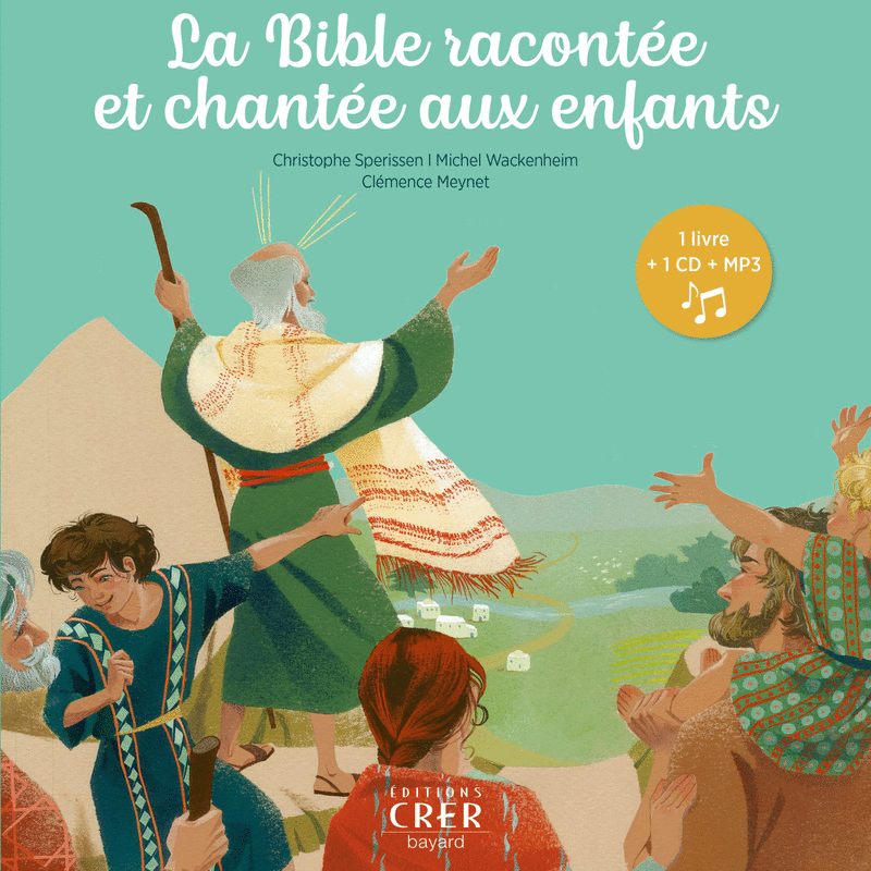 La Bible raconte et chante aux enfants - Cliquez sur l'Image pour la Fermer