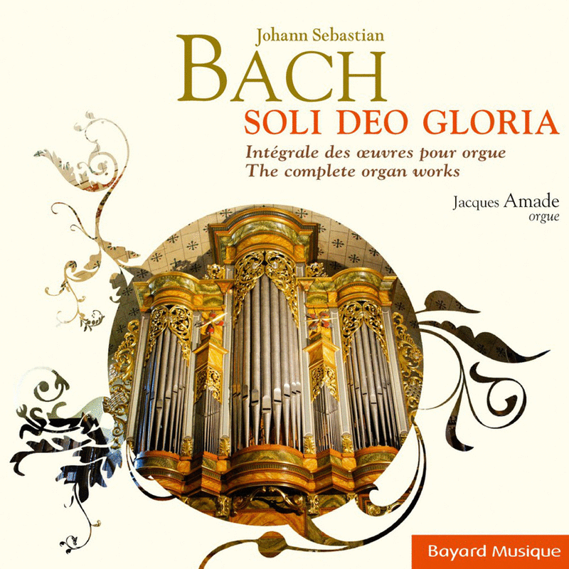 Johann Sebastian Bach - Soli Deo Gloria 1/4 - Cliquez sur l'Image pour la Fermer