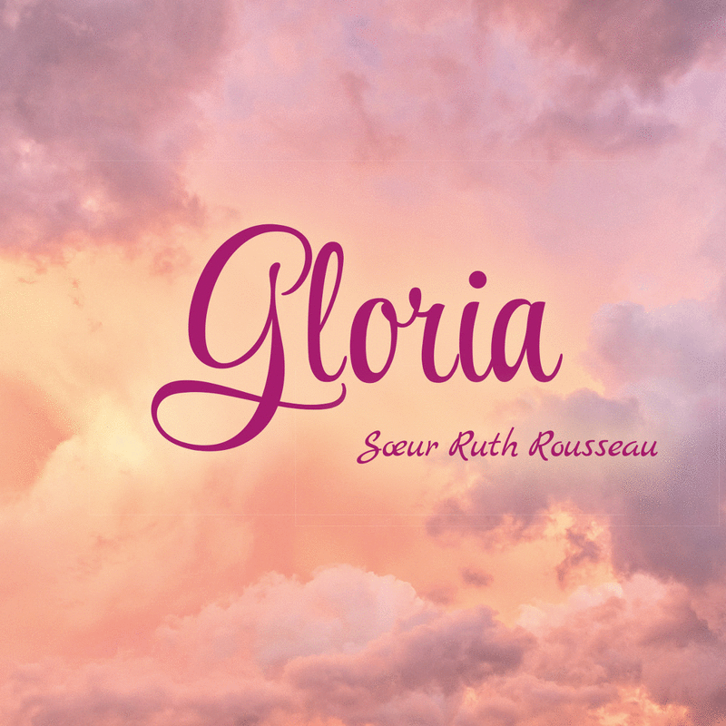 Gloria - Cliquez sur l'Image pour la Fermer
