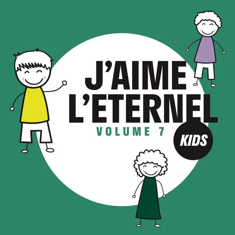 J'aime l'Eternel Kids, Vol. 7 - Cliquez sur l'Image pour la Fermer