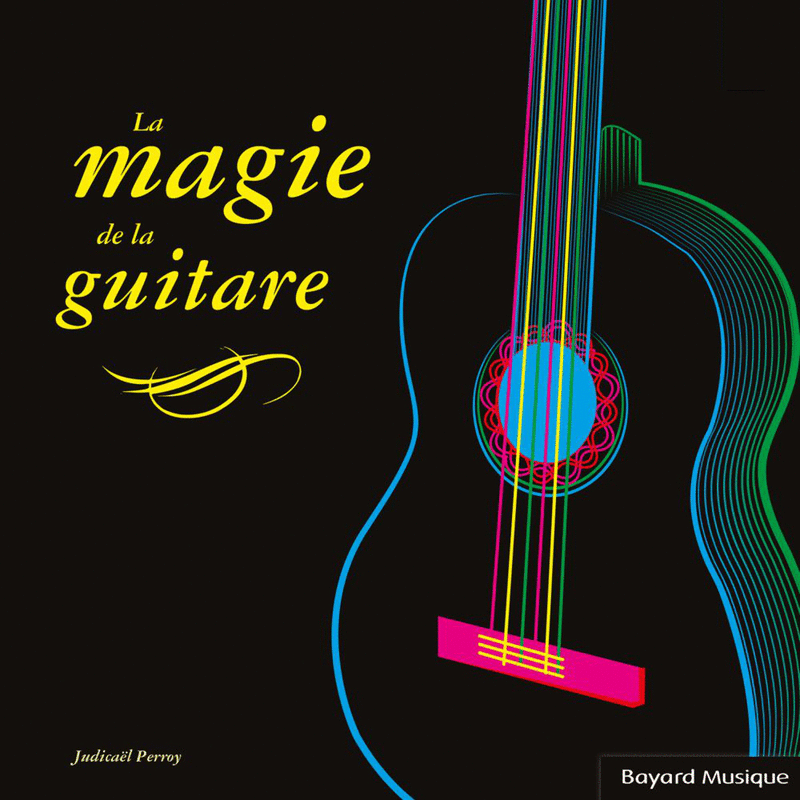 La magie de la guitare - Cliquez sur l'Image pour la Fermer
