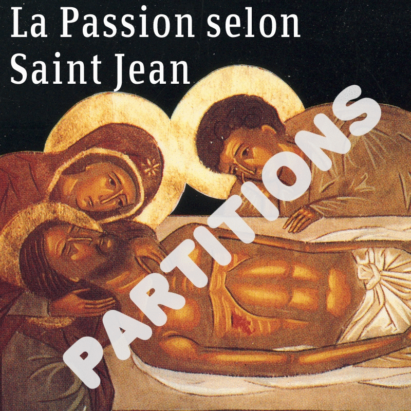 Passion selon Saint Jean (intgral) - Cliquez sur l'Image pour la Fermer