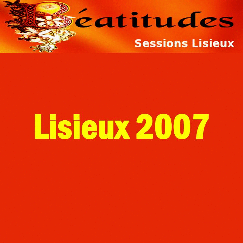 Ordinations  Lisieux 2007 - Cliquez sur l'Image pour la Fermer